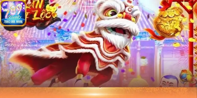 Lân hái lộc 789Club thực sự là một trải nghiệm nổ hũ không thể bỏ qua