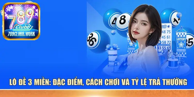 lô đề 3 miền