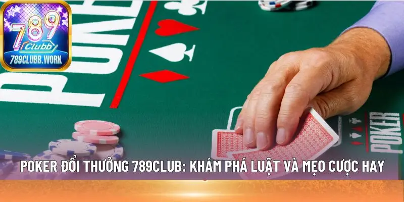 Poker đổi thưởng