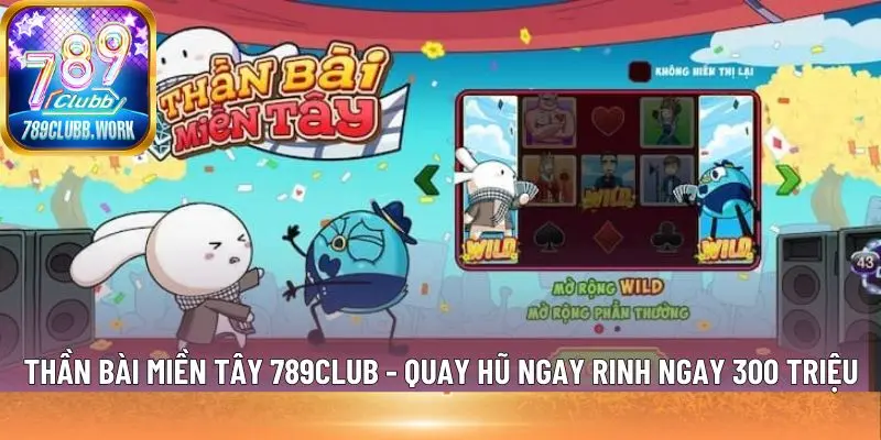 thần bài miền Tây